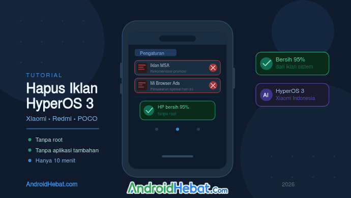 cara hapus iklan di xiaomi dan poco